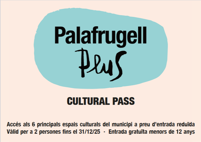 Palafrugell estrena el Palafrugell Plus Cultural Pass