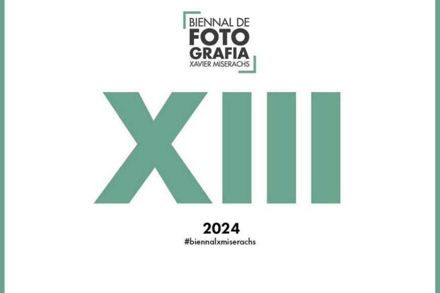 La Biennal de Fotografia Xavier Miserachs celebra la seva XIII edició del 4 d’agost al 13 d’octubre a Palafrugell La Biennal de Fotografia Xavier Miserachs celebra la seva XIII edició del 4 d’agost al 13 d’octubre a Palafrugell