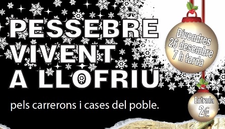 El Pessebre Vivent de Llofriu es representa per Sant Esteve