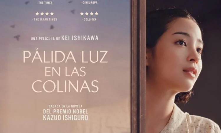 Cinema. Pálida luz en las colinas
